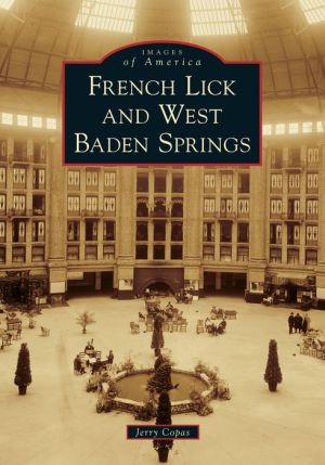 Book French Lick and West Baden Springs, Indiana |Paperback