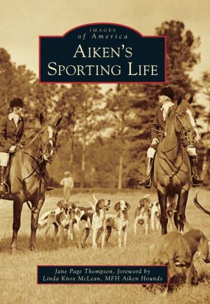 Aiken's Sporting Life, South Carolina