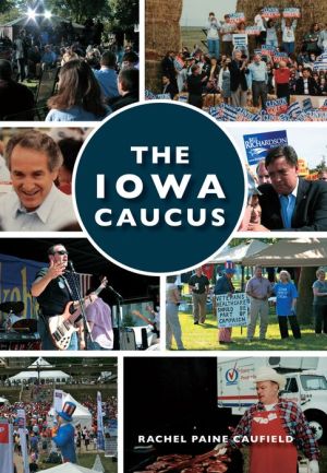 Iowa Caucus, Iowa