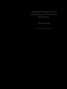 e-Study Guide for: Strategic Management of Technology and Innovation by Robert A. Burgelman, ISBN 9780073381541