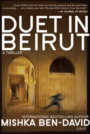 Duet in Beirut: A Thriller