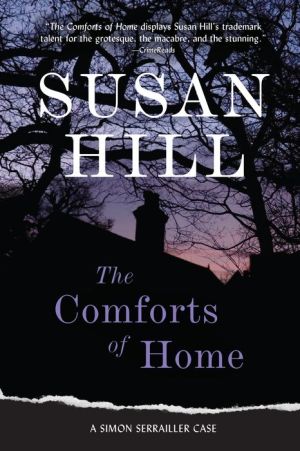 The Comforts Of Home A Simon Serrailler Mystery Ebook Download