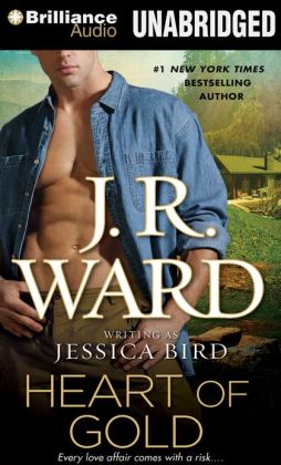 Heart of Gold J. R. Ward and Emily Beresford