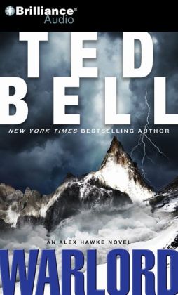 Warlord (Hawke Series) Ted Bell and John Shea