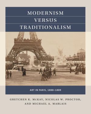 Book Modernism versus Traditionalism: Art in Paris, 1888-1889