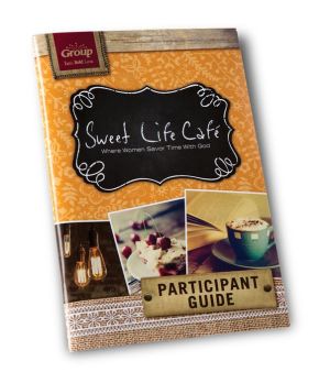 Sweet Life Café Participant Guide