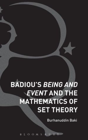 Badiou's Being and Event and the Mathematics of Set Theory