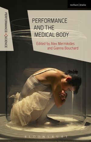 Performance and the Medical Body