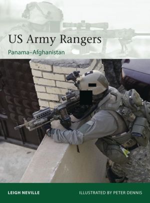 US Army Rangers: Panama-Afghanistan