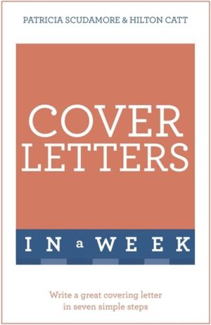 Cover Letters in a Week: Teach Yourself