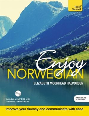 Enjoy Norwegian: Teach Yourself