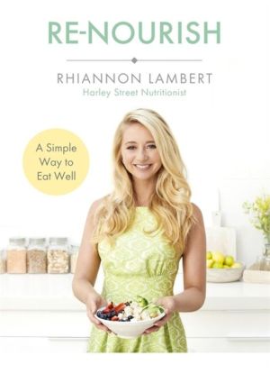 Book Re-Nourish: A Simple Way to Eat Well