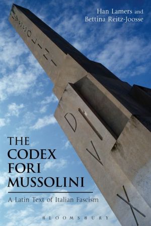 The Codex Fori Mussolini: A Latin Text of Italian Fascism