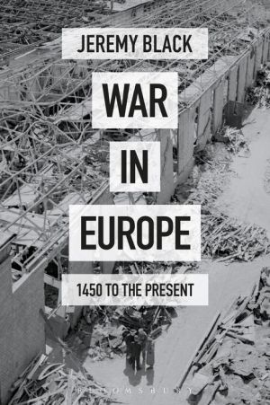 War in Europe: 1450 to the Present