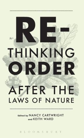 Rethinking Order: After the Laws of Nature