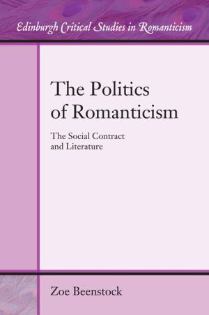 The Politics of Romanticism: The Social Contract and Literature