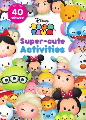 Disney Tsum Tsum Super-cute Activities w/ Stickers