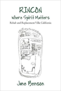 Rincon Where Spirit Matters: Rehab and Replacement Villa California Jane Benson