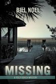Book Cover Image. Title: Missing:  A Folly Beach Mystery, Author: Bill Noel
