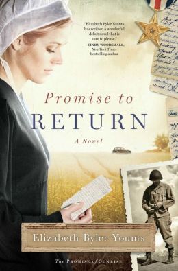 Promise to Return: A Novel Elizabeth Byler Younts