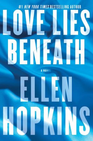 Love Lies Beneath: A Novel