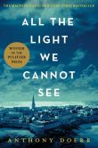 Book Cover Image. Title: All the Light We Cannot See, Author: Anthony Doerr
