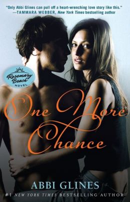 One More Chance: A Rosemary Beach Novel