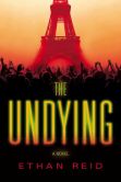 The Undying: An Apocalyptic Thriller