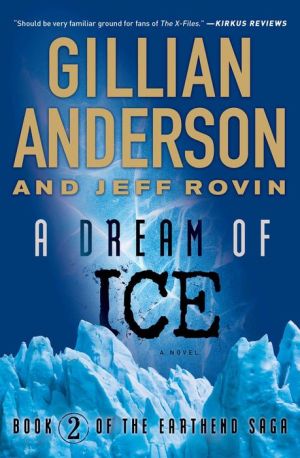 A Dream of Ice: EarthEnd Saga #2