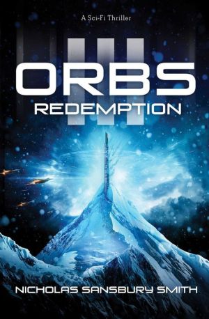Orbs III: Redemption: A Science Fiction Thriller