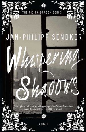 Whispering Shadows: A Novel