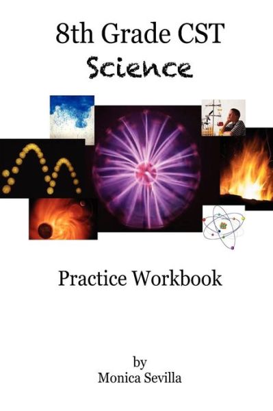 8th Grade CST Science Practice Workbook