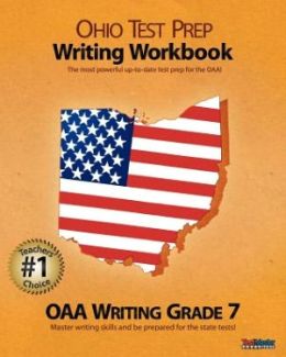 OHIO TEST PREP Writing Workbook OAA Writing Grade 7 Test Master Press Ohio