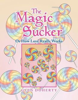 The Magic Sucker Or How Love Really Works