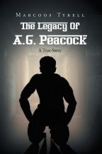 Cover Image: The Legacy Of A.G. Peacock:...