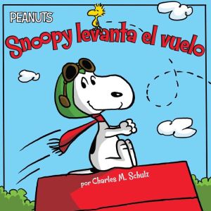 Snoopy levanta el vuelo (Snoopy Takes Off)