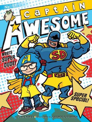 Captain Awesome Meets Super Dude!: Super Special