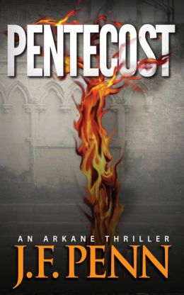 Pentecost. An ARKANE Thriller (Book 1)