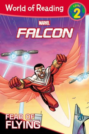 World of Reading:Falcon Fear of Flying (Level 2 Early Reader): Level 2