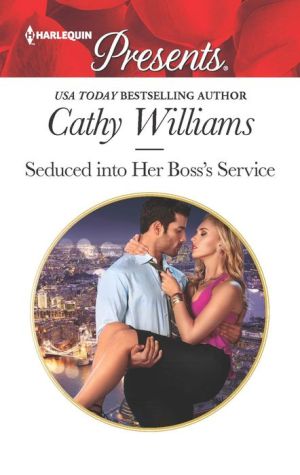 Seduced into Her Boss's Service
