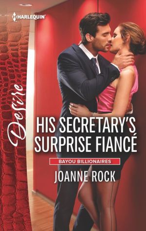 His Secretary's Surprise Fianc