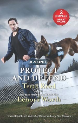 Protect and Defend: Scent of DangerLone Star Protector