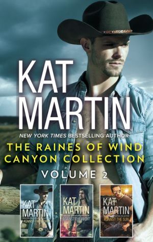 The Raines of Wind Canyon Collection Volume 2: An Anthology