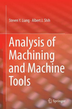 Analysis of Machining and Machine Tools