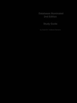 e-Study Guide for Databases Illuminated, textbook by Catherine M. Ricardo: Computer science, Database management