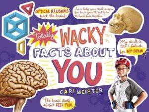 Totally Wacky Facts About YOU!