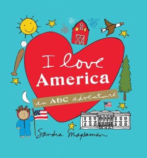I Love America: An ABC Adventure