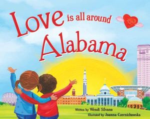 Love Is All Around Alabama