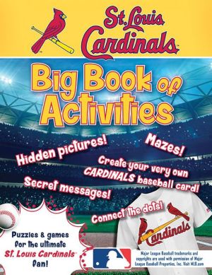 St. Louis Cardinals: The Big Book of Activities