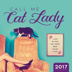 2017 Call Me Cat Lady Wall Calendar